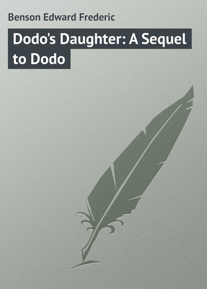 Dodo&apos;s Daughter: A Sequel to Dodo