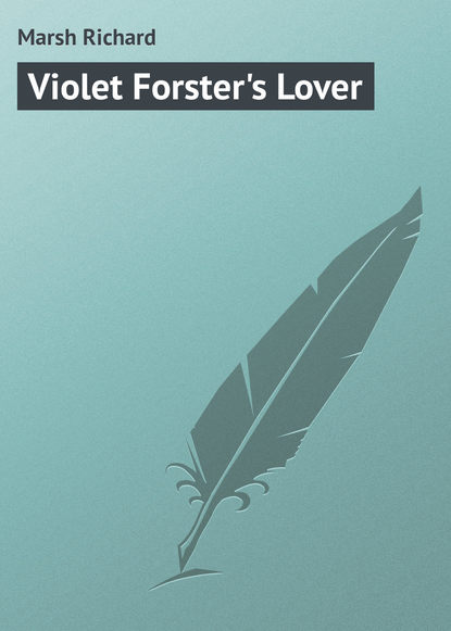 Violet Forster&apos;s Lover
