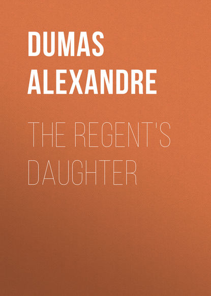 The Regent&apos;s Daughter