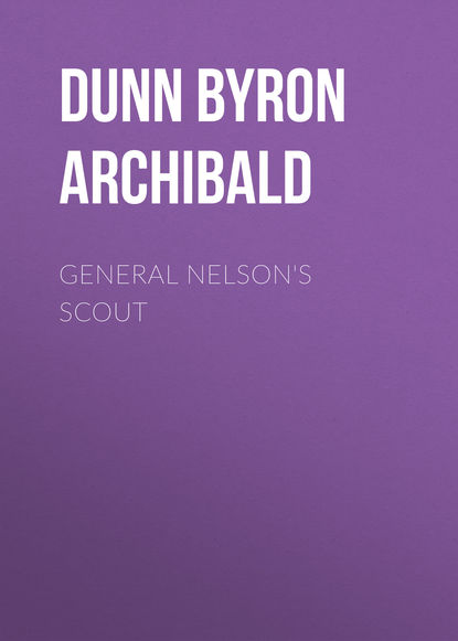 General Nelson&apos;s Scout