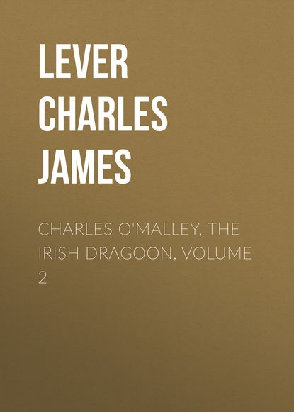 Charles O&apos;Malley, The Irish Dragoon, Volume 2