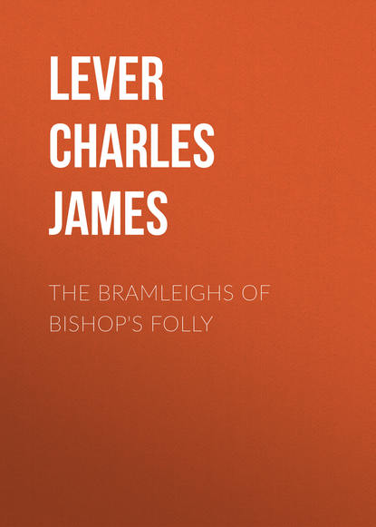 The Bramleighs of Bishop&apos;s Folly