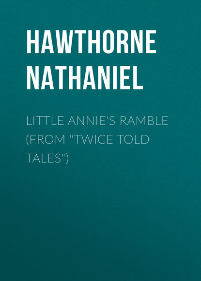 Little Annie&apos;s Ramble (From &quot;Twice Told Tales&quot;)