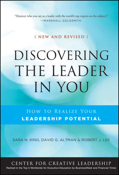 Discovering the Leader in You. How to realize Your Leadership Potential