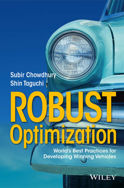 Robust Optimization. World&apos;s Best Practices for Developing Winning Vehicles