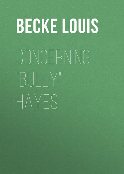 Concerning &quot;Bully&quot; Hayes