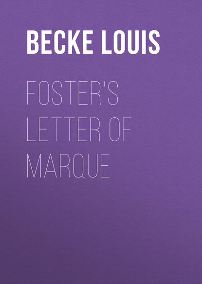 Foster&apos;s Letter Of Marque