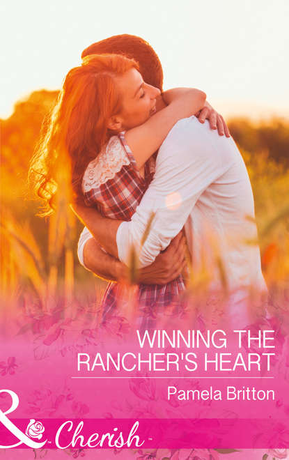 Winning The Rancher's Heart
