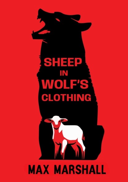 Sheep in Wolf’s Clothing