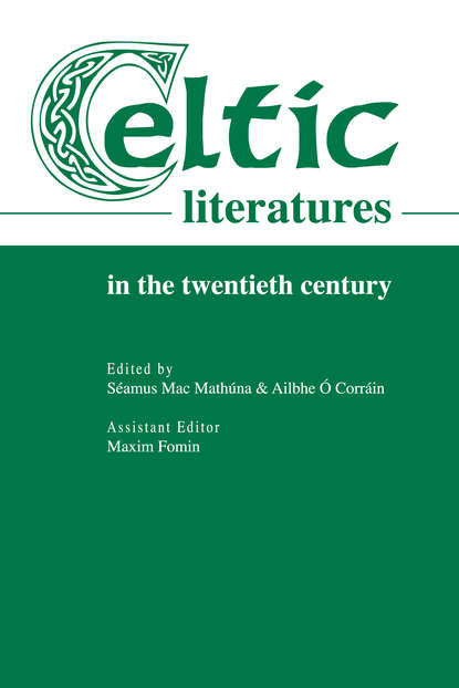 Celtic Literatures in the Twentieth Century