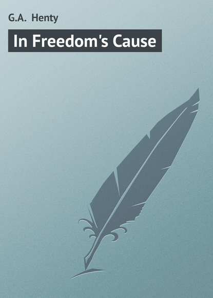 In Freedom&apos;s Cause