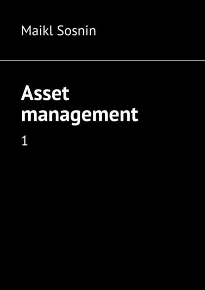 Asset management. 1