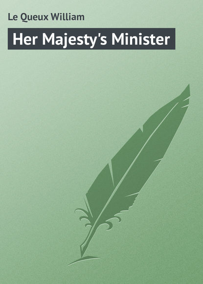 Her Majesty&apos;s Minister