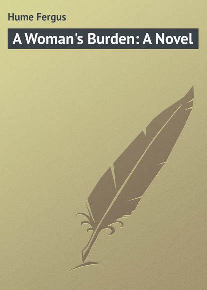 A Woman&apos;s Burden: A Novel