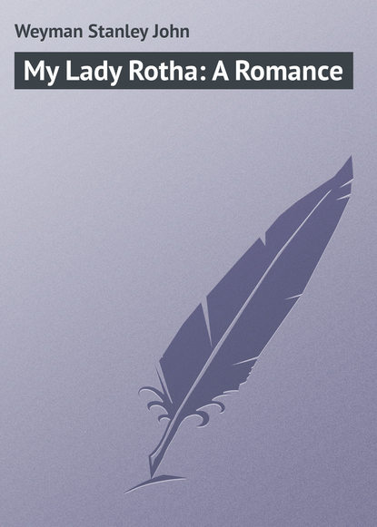 My Lady Rotha: A Romance