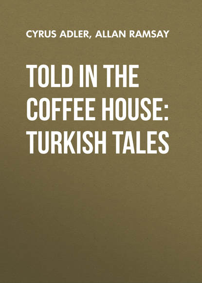 Told in the Coffee House: Turkish Tales