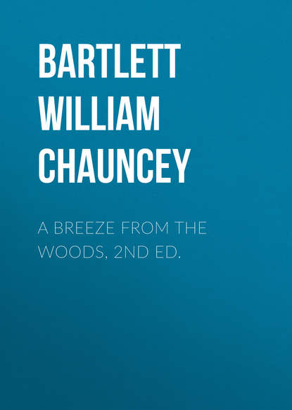 A Breeze from the Woods, 2nd Ed.