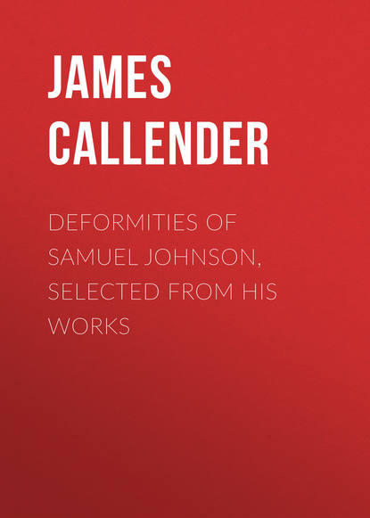 Deformities of Samuel Johnson, Selected from His Works