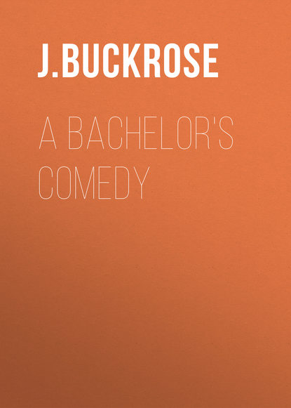 A Bachelor&apos;s Comedy