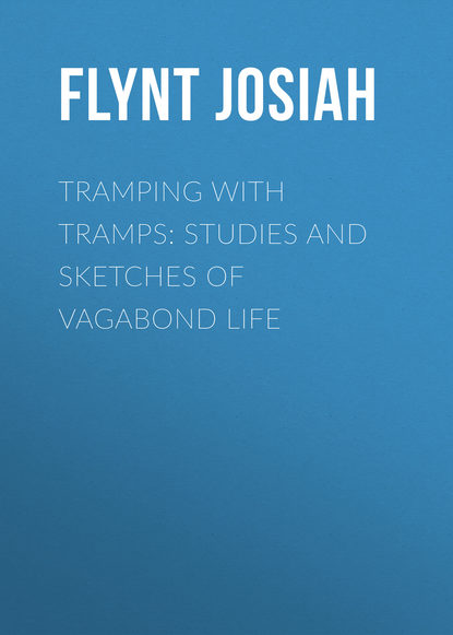 Tramping with Tramps: Studies and Sketches of Vagabond Life