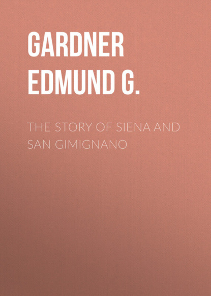 The Story of Siena and San Gimignano