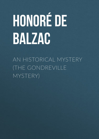 An Historical Mystery (The Gondreville Mystery)
