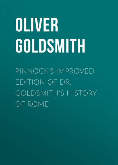 Pinnock&apos;s improved edition of Dr. Goldsmith&apos;s History of Rome
