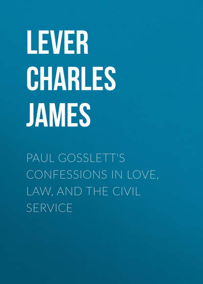 Paul Gosslett&apos;s Confessions in Love, Law, and The Civil Service