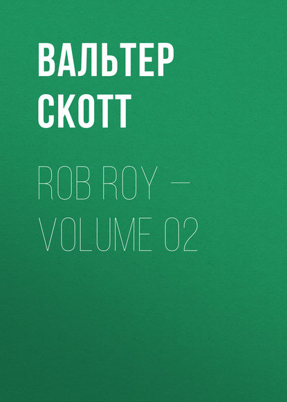 Rob Roy — Volume 02