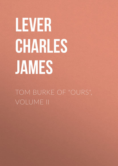 Tom Burke Of &quot;Ours&quot;, Volume II