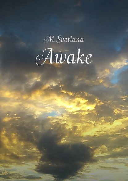 Awake. Сборник рассказов
