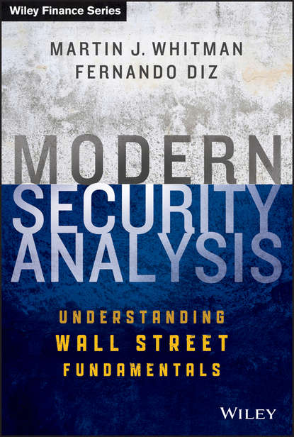 Modern Security Analysis. Understanding Wall Street Fundamentals