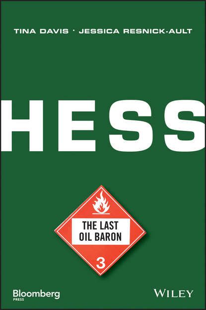 Hess. The Last Oil Baron