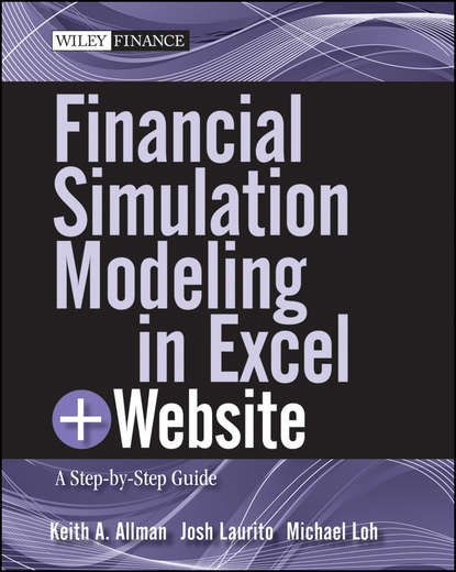 Financial Simulation Modeling in Excel. A Step-by-Step Guide