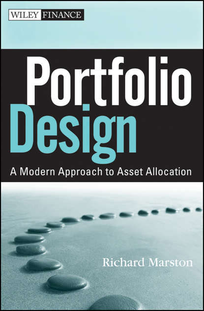 Portfolio Design. A Modern Approach to Asset Allocation
