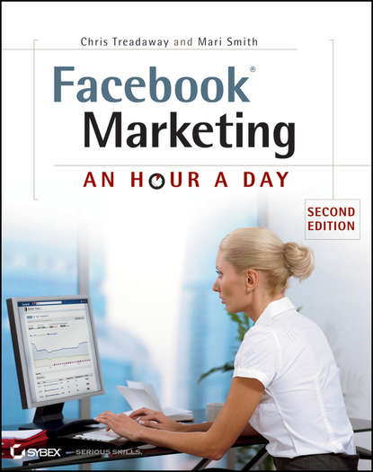 Facebook Marketing. An Hour a Day