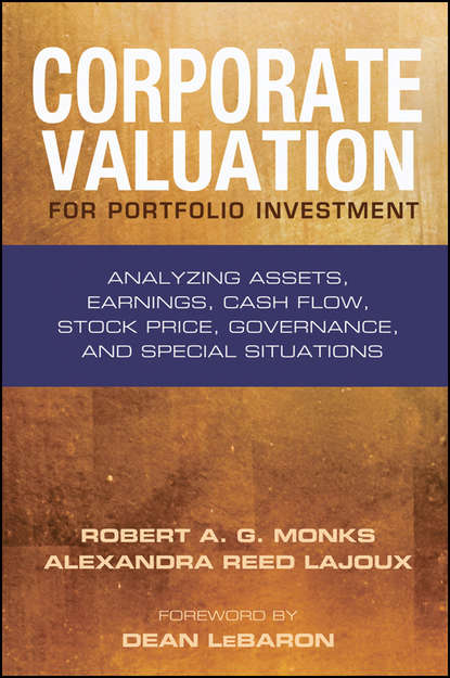 Corporate Valuation for Portfolio Investment. Analyzing Assets, Earnings, Cash Flow, Stock Price, Governance, and Special Situations