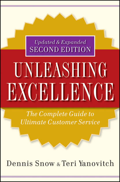 Unleashing Excellence. The Complete Guide to Ultimate Customer Service