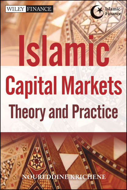Islamic Capital Markets. Theory and Practice