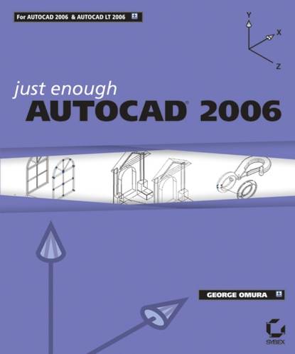 Just Enough AutoCAD 2006