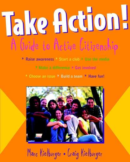 Take Action!. A Guide to Active Citizenship