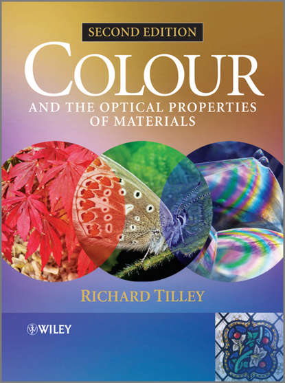 Colour and the Optical Properties of Materials. An Exploration of the Relationship Between Light, the Optical Properties of Materials and Colour
