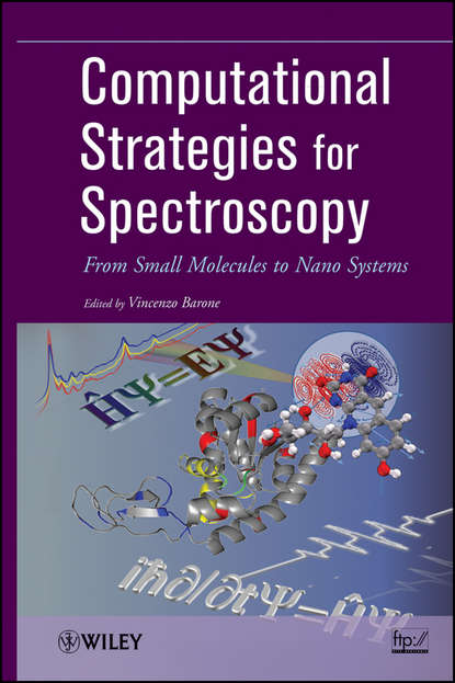 Computational Strategies for Spectroscopy. from Small Molecules to Nano Systems