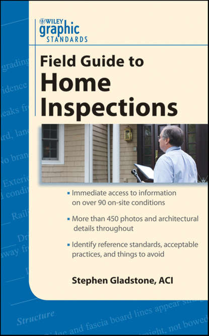 Graphic Standards Field Guide to Home Inspections