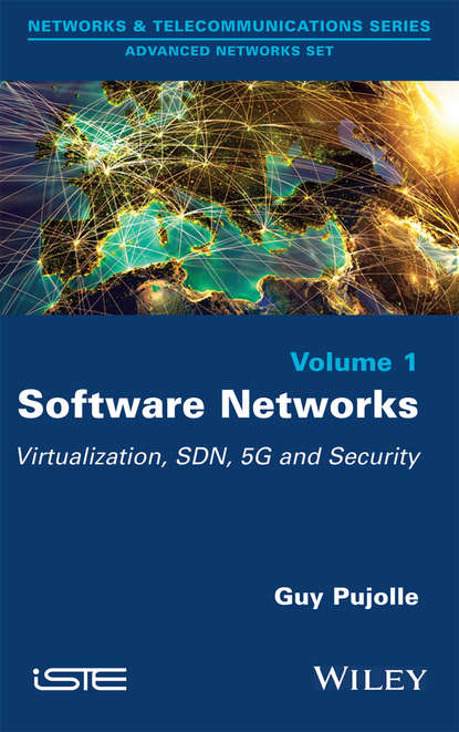 Software Networks. Virtualization, SDN, 5G, Security