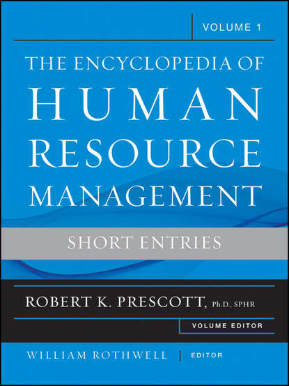 Encyclopedia of Human Resource Management, Key Topics and Issues