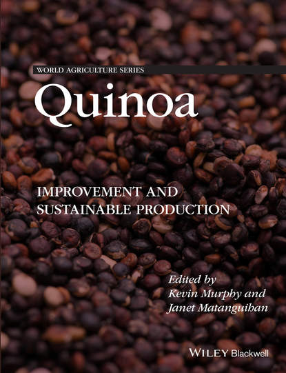 Quinoa. Improvement and Sustainable Production