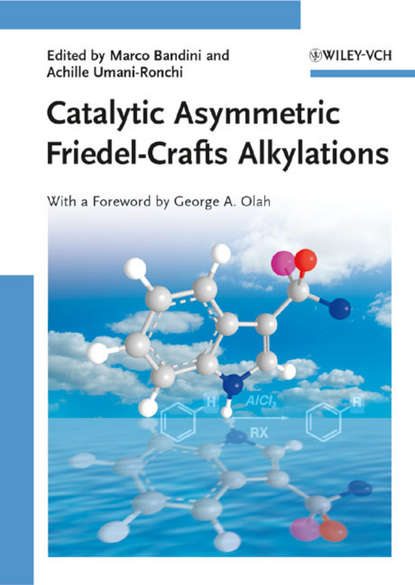 Catalytic Asymmetric Friedel-Crafts Alkylations