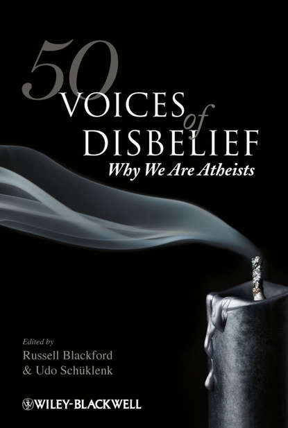 50 Voices of Disbelief. Why We Are Atheists