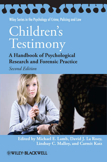 Children&apos;s Testimony. A Handbook of Psychological Research and Forensic Practice